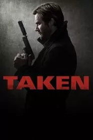 Taken (2017) Taken (2017)