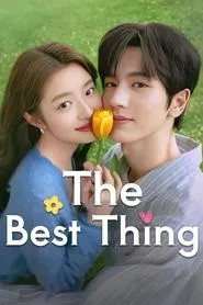 The Best Thing (2025) The Best Thing (2025)