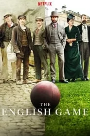 The English Game (2020) The English Game (2020)