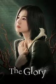 The Glory (2022) The Glory (2022)