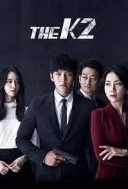 The K2 – Season 1 Episode 14 (2016) The K2 – Season 1 Episode 14 (2016)