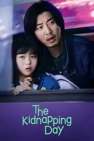 The Kidnapping Day (2023) The Kidnapping Day (2023)