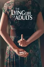 The Lying Life of Adults (2023) The Lying Life of Adults (2023)