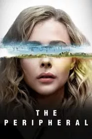 The Peripheral (2022) The Peripheral (2022)