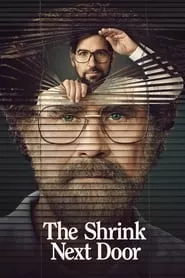 The Shrink Next Door (2021) The Shrink Next Door (2021)