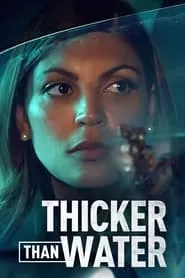Thicker Than Water (2023) Thicker Than Water (2023)