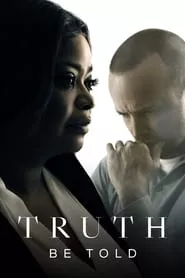 Truth Be Told (2019) Truth Be Told (2019)