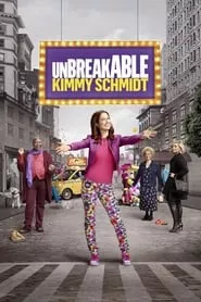 Unbreakable Kimmy Schmidt (2015) Unbreakable Kimmy Schmidt (2015)