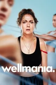 Wellmania (2023) Wellmania (2023)