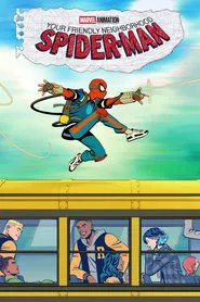 Your Friendly Neighborhood Spider-Man (2025) Your Friendly Neighborhood Spider-Man (2025)