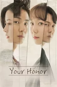 Your Honor (2018) Your Honor (2018)