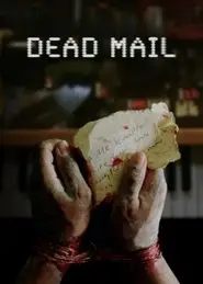 Dead Mail (2024) Dead Mail (2024)