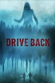 Drive Back (2024) Drive Back (2024)