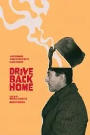 Drive Back Home (2024) Drive Back Home (2024)