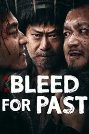 Bleed for Past (2025) Bleed for Past (2025)