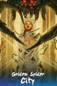Golden Spider City (2022) Golden Spider City (2022)