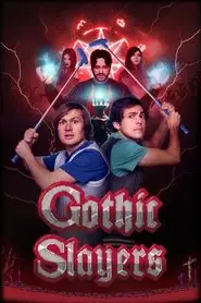 Gothic Slayers (2025) Gothic Slayers (2025)
