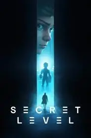Secret Level (2024) Secret Level (2024)