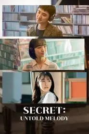 Secret: Untold Melody (2025) Secret: Untold Melody (2025)