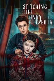 Stitching Life and Death (2025) Stitching Life and Death (2025)