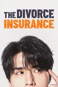 The Divorce Insurance (2025) The Divorce Insurance (2025)